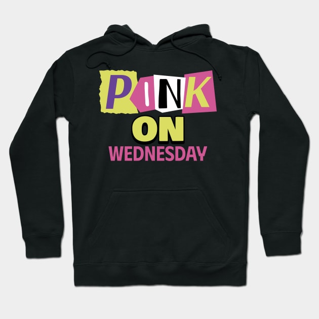 PINK ON WEDNESDAY Hoodie by Happy. Healthy. Grateful.